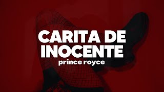 Prince Royce  Carita de Inocente  Letra [upl. by Macey344]