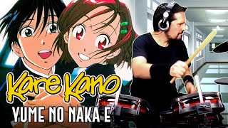 KAREKANO Ending  Yume No Naka E  Drum COVER [upl. by Nhor754]