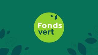 Période dappel aux projets pour le Fonds vert [upl. by Tyrone]