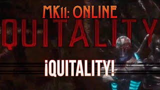 ¡ASÍ SE HACE UN QUITALITY EN MORTAL KOMBAT 11  MK11 [upl. by Tergram516]