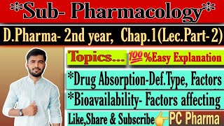 quotSub Pharmacology DPharma 2nd yearquot Part 2 video lecturequotGeneral Pharmacologyquot PCPharma9651 [upl. by Ardeth]