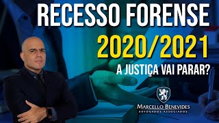 Recesso Forense  20202021 A justiça vai parar novamente  Prazos suspensos  TJRJ [upl. by Eisteb]