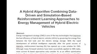 A Hybrid Algorithm Combining Data Driven and Simulation Based Reinforcement Learning Approaches to E [upl. by Yekim]