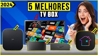 AS 5 MELHORES TV BOX BOX TV DE 2024  Tem Tv Box 4K Tv box android e Outras [upl. by Humberto]