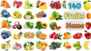 Fruits Vocabulary ll 140 Fruits Names In English With Pictures ll Fruits Name ll 100 Fruits [upl. by Atahs404]