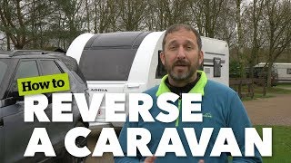 How to reverse a caravan Camping amp Caravanning [upl. by Diley]