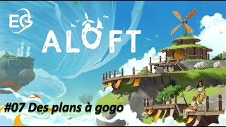 Aloft 07 quotDes plan à gogoquot [upl. by Eednyl58]