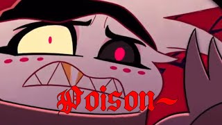 Poison Music Video  Hazbin Hotel [upl. by Pancho]