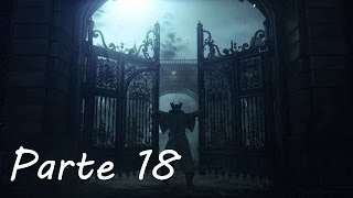 Bloodborne  Parte 18 Pesadilla de Mensis [upl. by Rorry]