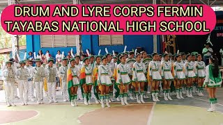 THE FULL PERFORMANCE OF DLC FERMIN TAYABAS NATIONAL HIGHDRUM AND LYRE CORPS Gillen vlog [upl. by Akelahs]