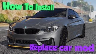 GTA V  Easiest Way To Install A Replace Car Mod [upl. by Matilde868]