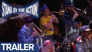 Stand By For Action Concert  Available Now on BluRay DVD amp CD [upl. by Coben]