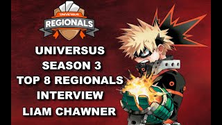 Universus Season 3 Regionals Top 4 Liam Chawner [upl. by Uolyram]