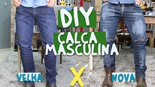 DIY COMO TRANSFORMAR CALÇA MASCULINA EM CASA  FÁCIL CUSTOMIZAÇÃO [upl. by Desi153]