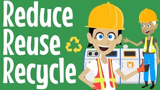 Reduce Reuse Recycle Song  Sustainability Song for Schools  Protect Our Planet [upl. by Eon505]