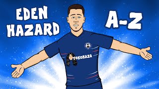 📕AZ of EDEN HAZARD📘 Eden Hazard retires Highlights and Best Goals [upl. by Annerahs]