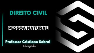 Direito Civil  Pessoa Natural [upl. by Atteuqaj715]