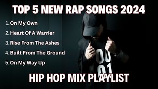 Top 5 Best New Rap Songs 2024 [upl. by Nnaarual257]