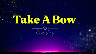 TAKE A BOW RIHANNA karaoke lyrics [upl. by Anialem]