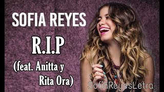 Sofia Reyes RIP Letra ft Anitta amp Rita Ora [upl. by Lemuel]