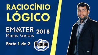 RACIOCÍNIO LÓGICO  EMATERMG 2018 parte 1  Gestão Concurso [upl. by Alletneuq791]