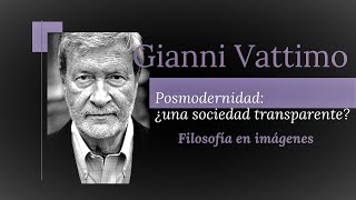 Gianni Vattimo quotPosmodernidad ¿Una sociedad transparentequot [upl. by Ociral]