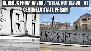 SUREÑOS FROM HAZARD “STEAL HOT CLAVO” AT CENTINELA STATE PRISON [upl. by Margy145]