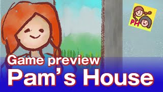 Pams House mobile game [upl. by Hanimay]