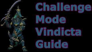 Challenge Mode Vindicta amp Gorvek Guide [upl. by Leirad]