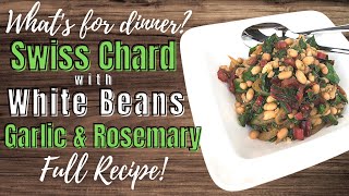 Swiss Chard with White Beans Garlic amp Rosemary 🧄 Full Recipe Included Shorts [upl. by Bushey]