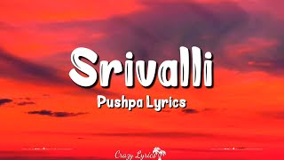 Srivalli Lyrics HINDI VERSION  Pushpa  Javed Ali Allu Arjun Rashmika Mandanna Raqueeb Devi [upl. by Xanthe]