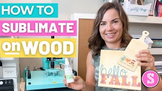 😍 How to Sublimate on Wood with Sublimation Spray [upl. by Boothe551]