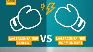 Zerlegter vs vormontierter Lagercontainer Welcher passt besser zu dir [upl. by Ardyth]