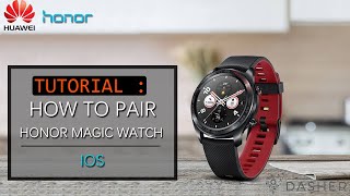 Tutorial How to Pair Honor Magic watch IOS [upl. by Roland]