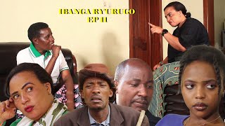 IBANGA RYURUGO EPISODE 11 Indi ntambara irarose Bijiyobija abyivanzemo [upl. by Nahamas]