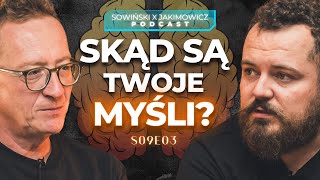 JAK ODRÓŻNIĆ DOBRE OWOCE OD ZŁYCH  PODCAST SOWIŃSKI X JAKIMOWICZ [upl. by Ennasor]