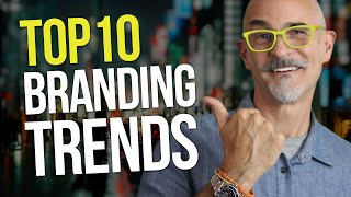 Top 10 Branding Trends for Small Business in 2024 [upl. by Eetak626]