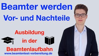 Beamter werden  Vorteile und Nachteile  Ausbildung und Gehalt im öffentlichen Dienst [upl. by Box]