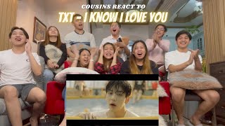 COUSINS REACT TO TXT 투모로우바이투게더 0X1LOVESONG I Know I Love You feat Seori Official MV [upl. by Nyladnohr]