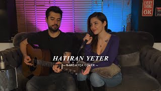 Ferdi Tayfur  Hatıran Yeter Cover Sare Ayça [upl. by Wilden]