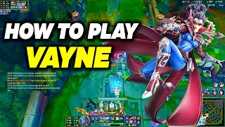 How To Play VAYNE  Vayne Bot Lane Gameplay  Adc Vayne Guide [upl. by Nawud]