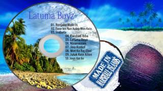 Latuma Boyz full album Marshallese Song [upl. by Cloutman]