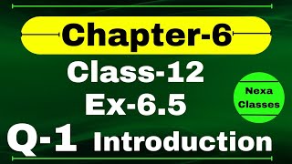 Class 12 Ex 65 Q1 Math  Chapter6 Class12 Math  Q1 Ex 65 Class 12 Math  Ex 65 Q1 Class 12 Math [upl. by Aleakam331]