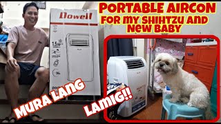 BUYING PORTABLE AIRCON PARA SA NEW BABY  DOWELL PORTABLE AIRCON REVIEW [upl. by Napra]