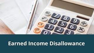 Earned Income Disallowance [upl. by Cath]