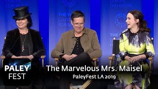 The Marvelous Mrs Maisel at PaleyFest LA 2019 Full Conversation [upl. by Yngiram]