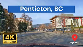 Penticton BC Dashcam Tour In 4K 60fps [upl. by Phenice338]