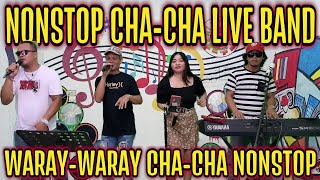 💥💥🕺💃NONSTOP CHA  CHA LIVE BAND 2024  WARAY  WARAY CHA  CHA NONSTOP  RAMBO RANDY JOY amp WILBERT [upl. by Ecnarrot20]