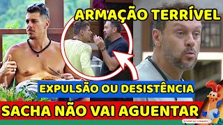 🔥DESISTÊNCIA ou EXPULSÃO Sacha NÃO AGUENTA Albert VAI PRA CIMA e REVELA ARMAÇÃO TERRÍVEL [upl. by Saihtam]