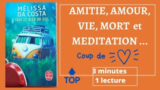 quotTOUT LE BLEU DU CIELquot de Melissa DA COSTA  COUP DE COEUR  BOOK REVIEW  Livre de poche [upl. by Nor474]